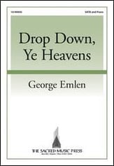 Drop Down, Ye Heavens SATB choral sheet music cover